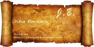 Juha Barbara névjegykártya